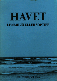 Framsida Havet - Livsmiljö eller soptipp